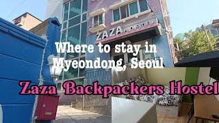 South Korea: Where to stay in Myeondong, Seoul | Zaza Backpackers Hostel