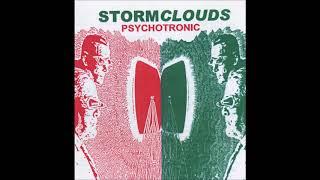 STORMCLOUDS   Psychotronic