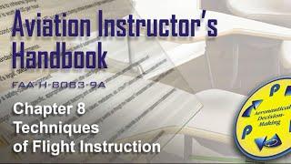 Aviation Instructors Handbook AudioBook, Chapter 8  Techniques of Flight Instruction