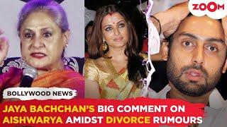 Jaya Bachchan's SHOCKING comment on Aishwarya Rai amid DIVORCE rumours with Abhishek Bachchan