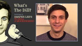 Episode 1: What's the Dill: Backstage at TO KILL A MOCKINGBIRD with Gideon Glick