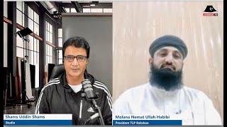 Gidaan Podcast / Shams uddin Shams / Molana Nemat Ulla Habibi  / LTP /  / Balochistan/ Gidaan tv