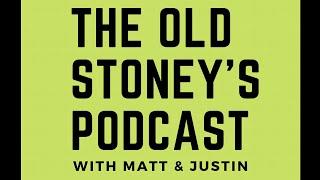 The Old Stoney's Podcast - LIVE!