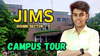 JIMS Rohini Sector - 5 Campus Tour || Jagan Institute of Management Studies, IPU || GGSIPU