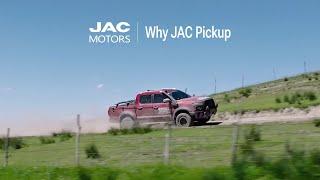 JAC Pickup: Discover the WHY