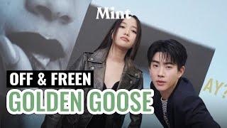 เช็คอิน! ‘ออฟ-ฟรีน‘ ตะลุยสโตร์ใหม่ Golden Goose แห่งแรกในไทย EmQuartier | MINT MAGAZINE