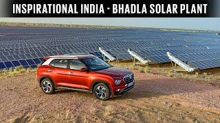 Inspirational India: Bhadla Solar Plant, Rajasthan - Hyundai Creta | Branded Content | Autocar India