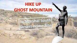 Hike up GHOST MOUNTAIN to MARSHAL SOUTH HOMESTEAD, Blair Valley, Anza-Borrego, lots of wildflowers