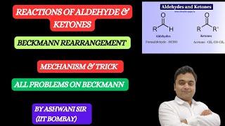 BECKMANN REARRANGEMENT  MECHANISM II ALDEHYDE KETONE AND CARBOXYLIC ACIDS CLASS 12 CHEMISTRY