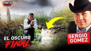 El Oscuro Final de Sergio Gomez de K Paz de la Sierra  (El Lugar Exacto)