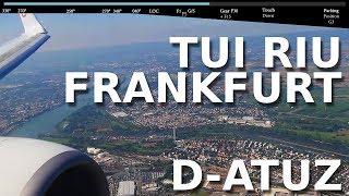 TUI "RIU" 737-8K5 D-ATUZ || APPROACH & LANDING at FRANKFURT (+ FLIGHT ANALYSIS)