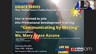 Dance Webinar Series - Communicating by Moving