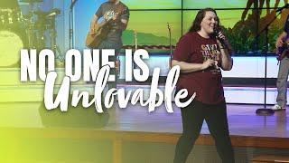 No One is Unlovable - Way Productions