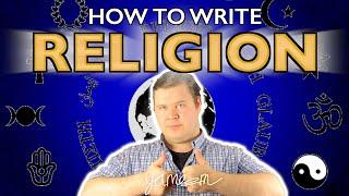 How To Write RELIGION (In 7 minutes) | James K Martin