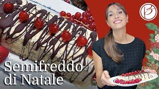 Semifreddo di Natale - Benedetta Parodi Official