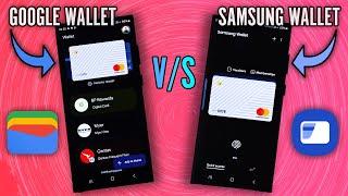 Google Wallet vs Samsung Wallet (2024) - The Best Tap to Pay App