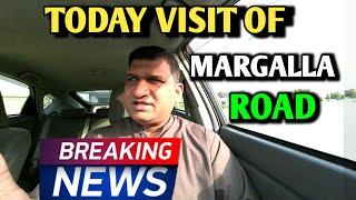 AAJ Ka Vlog  |  A Visit Of Margalla Road Breaking News