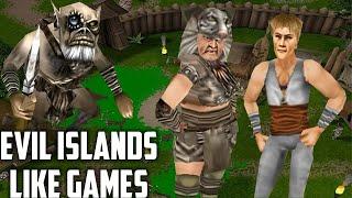 TOP 10 Best PC Games like Old Game "Evil Islands" That You Should Play