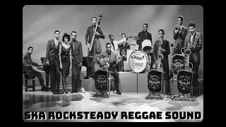 Ska Rocksteady Reggae Sound