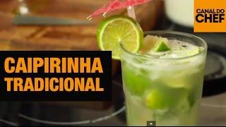 Como Fazer Caipirinha Tradicional