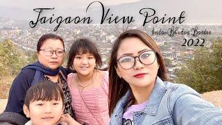 Jaigaon View Point || Daragaon || Enjoying with family || Indo-Bhutan Border | Jaigaon || MHVlog