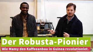 Mamy: Robusta-Espresso und Kaffee-Pionier aus Guinea