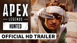 Apex Legends: Hunted Official Launch Trailer