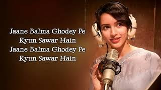 Ghodey Pe Sawaar (LYRICS) - Qala | Tripti Dimri, Babil Khan | Amit Trivedi, Sireesha Bhagavatula