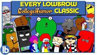 Every Lowbrow CollegeHumor Classic