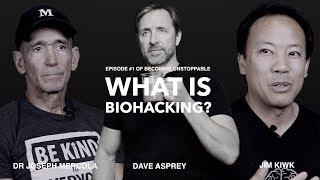 What is Biohacking? (Features: Dave Asprey, Jim Kwik, Dr. Joseph Mercola) Ben Angel