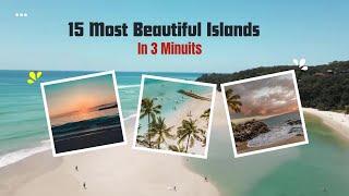 Unveiling the 15 Most Beautiful Islands in 3 Minutes #bptv