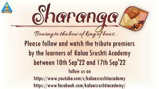 Sharanga 2022 | Bowing to the Bow of King of Bows