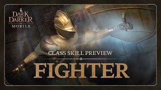 Dark and Darker Mobile | Fighter Skills | Class Trailer