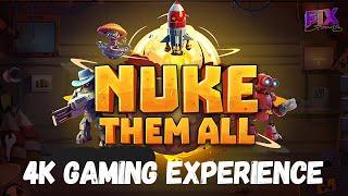 Explosive 4k Gameplay: Obliterate Everything In Nuke Them All!