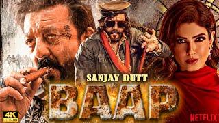 SANJAY DUTT 2024 || BAAP || New Blockbuster Hindi Movie in 4K | Raveena Tandon | Bollywood Movie