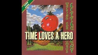 Time Loves a Hero   LIttle Feat