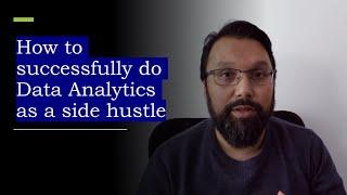 What you need to know to successfully start a data analytics side hustle