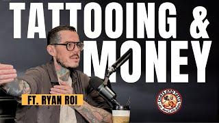 Tattooing: From Rebel Art to Professional Industry ft. Ryan Roi