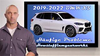 BMW X5 G05 4  Generation Häufige Probleme, Mängel, Rückrufe und Reklamationen