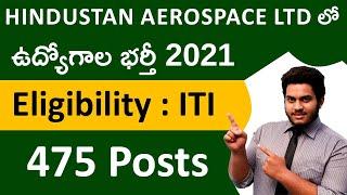 HAL Recruitment 2021 in Telugu | 475 Posts | Eligibility: ITI | Apprenticeships 2021