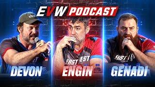 Devon Larratt & Genadi Kvikvinia EvW16 podcast