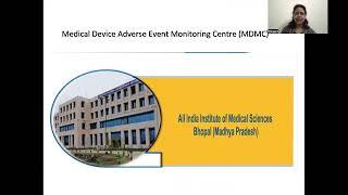 Materiovigilance Program of India (MvPI) by Dr Shilpa Kaore, Addl. Prof, Pharmacology, AIIMS Bhopal.