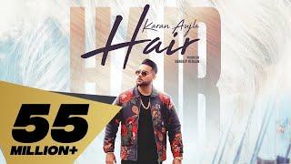 Hair (Full Video)  Karan Aujla | Deep Jandu I Latest Punjabi Songs 2019