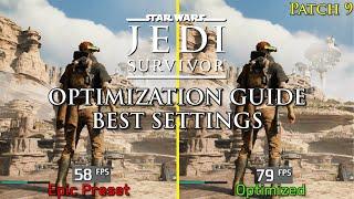 Star Wars Jedi: Survivor | Patch 9 | Every Setting Tested | OPTIMIZATION GUIDE feasible now ?