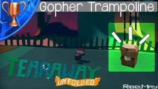 Tearaway Unfolded - Gopher Trampoline Trophy