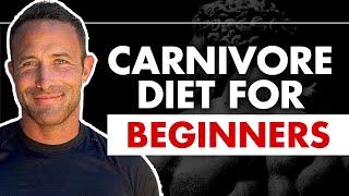 Carnivore For Beginners: How To Start A Carnivore Diet with Tips, Tricks, and Common Pitfalls