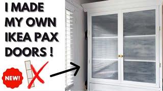 I will NEVER Buy IKEA PAX Doors Again  - EASY DIY Guide