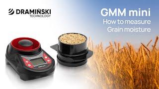 Moisture meter GMM mini – How to measure grain moisture properly