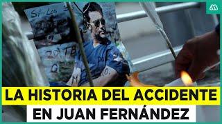 Efecto Mariposa | La historia del accidente en Juan Fernández - PARTE DOS