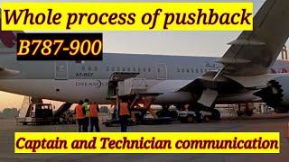 Pushback | Captain to Headset operator Communication | Towing | Aircraft Departure| flight departure